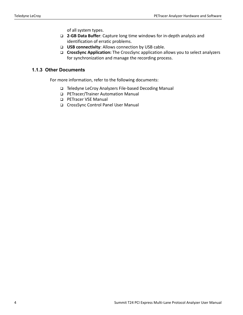 3 other documents | Teledyne LeCroy Summit T24 PCIe Multi-lane Protocol Analyzer User Manual User Manual | Page 16 / 244