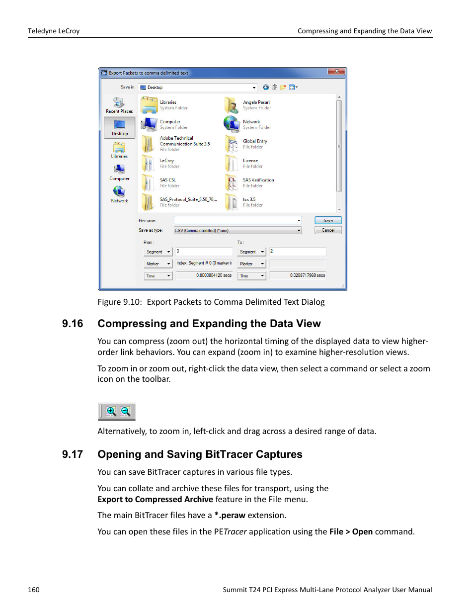 16 compressing and expanding the data view, 17 opening and saving bittracer captures | Teledyne LeCroy Summit T24 PCIe Multi-lane Protocol Analyzer User Manual User Manual | Page 172 / 244