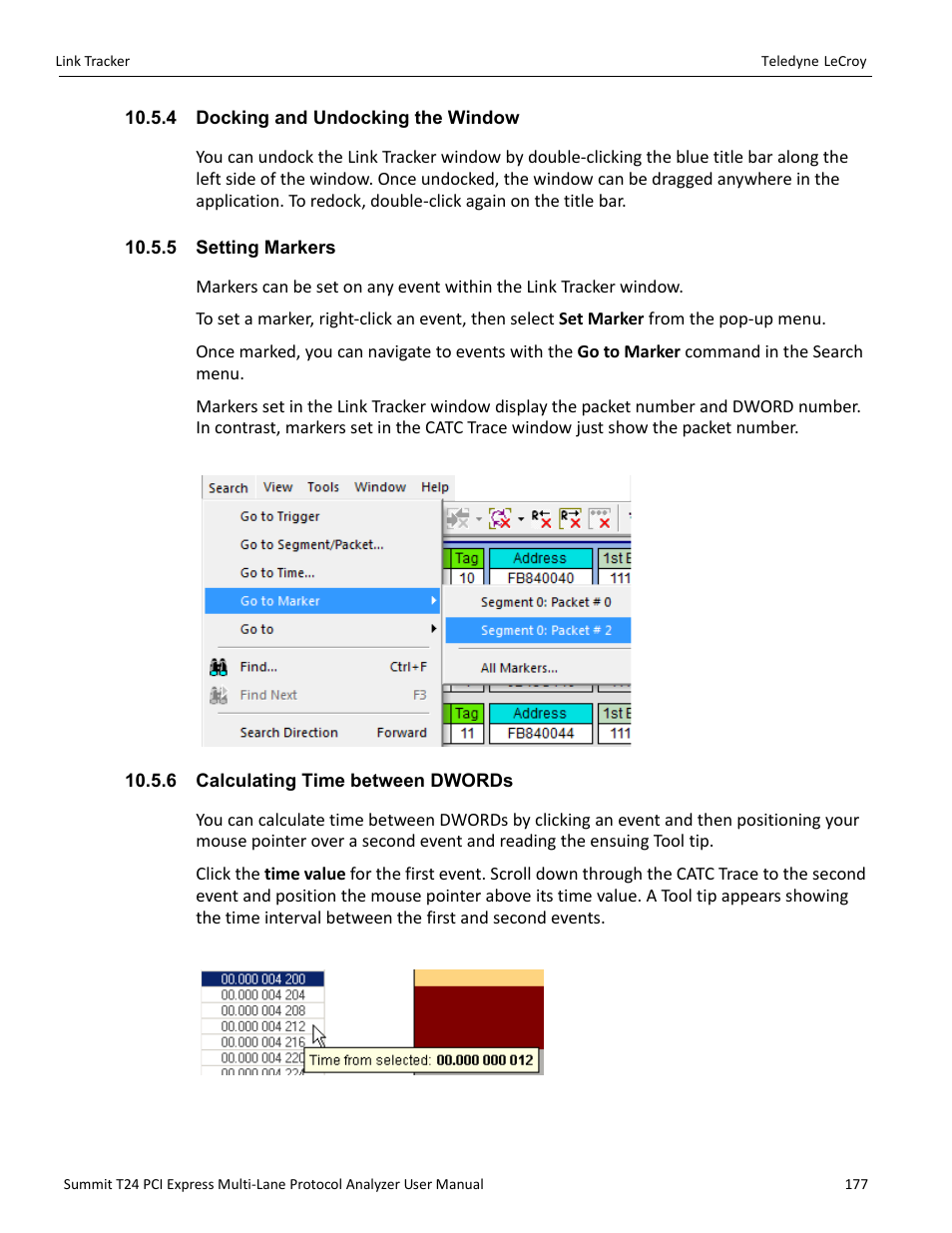 4 docking and undocking the window, 5 setting markers, 6 calculating time between dwords | Teledyne LeCroy Summit T24 PCIe Multi-lane Protocol Analyzer User Manual User Manual | Page 189 / 244