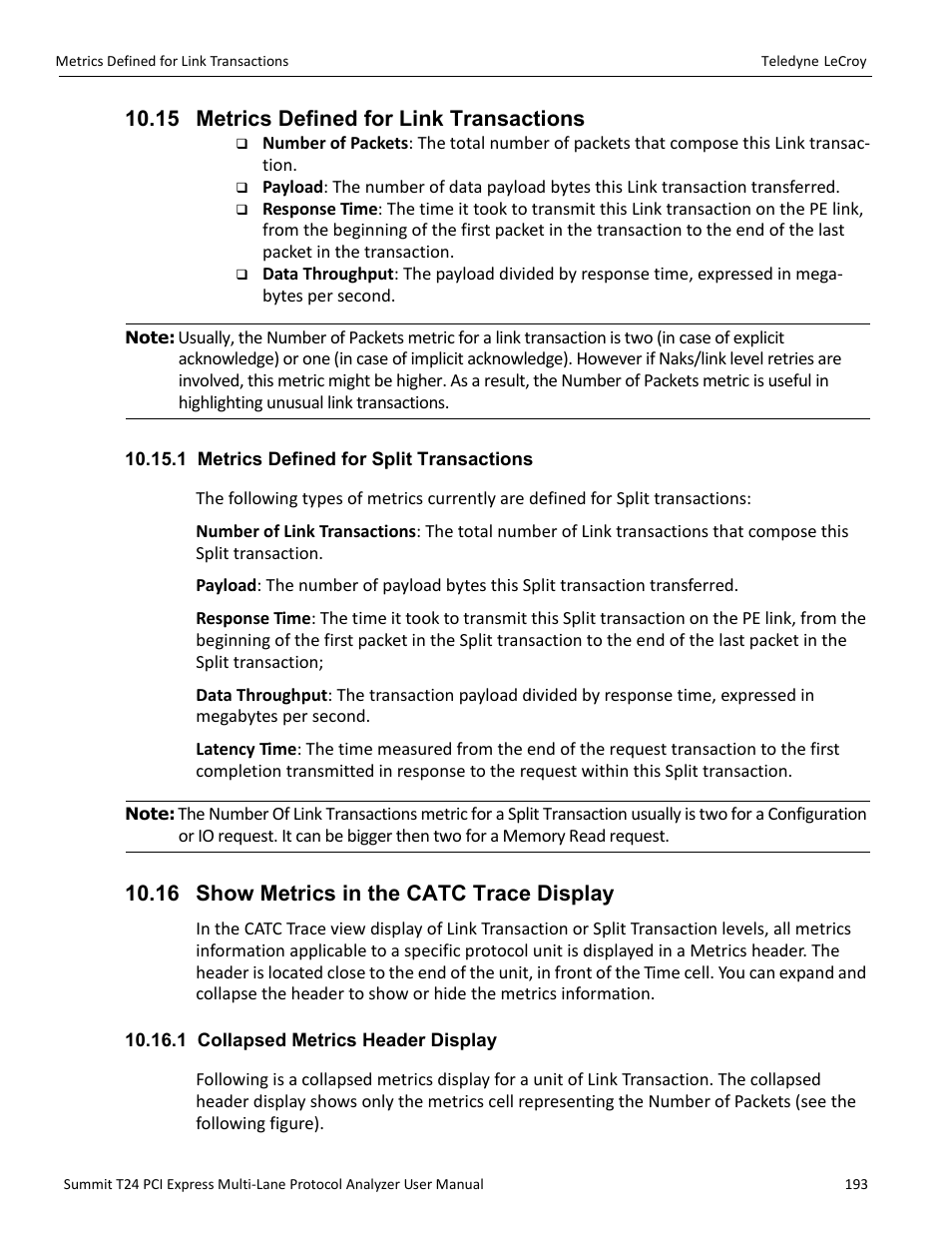 15 metrics defined for link transactions, 1 metrics defined for split transactions, 16 show metrics in the catc trace display | 1 collapsed metrics header display | Teledyne LeCroy Summit T24 PCIe Multi-lane Protocol Analyzer User Manual User Manual | Page 205 / 244