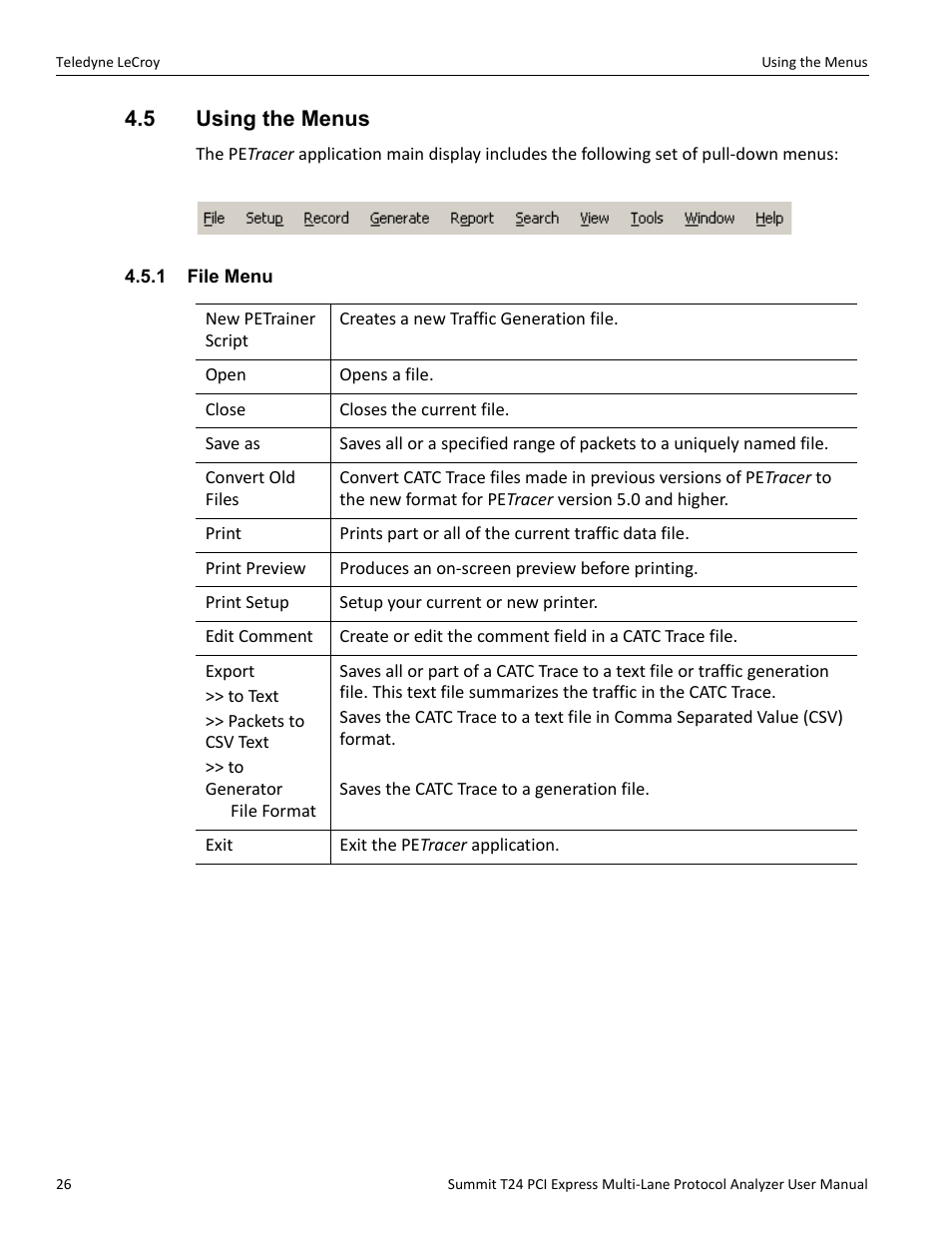 5 using the menus, 1 file menu | Teledyne LeCroy Summit T24 PCIe Multi-lane Protocol Analyzer User Manual User Manual | Page 38 / 244