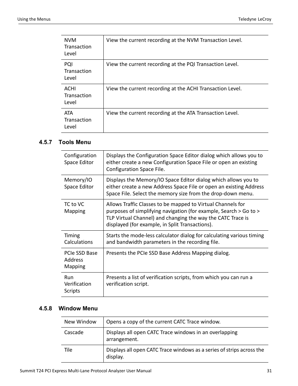 7 tools menu, 8 window menu, 7 tools menu 4.5.8 window menu | Teledyne LeCroy Summit T24 PCIe Multi-lane Protocol Analyzer User Manual User Manual | Page 43 / 244
