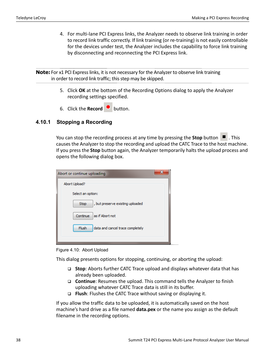 1 stopping a recording | Teledyne LeCroy Summit T24 PCIe Multi-lane Protocol Analyzer User Manual User Manual | Page 50 / 244