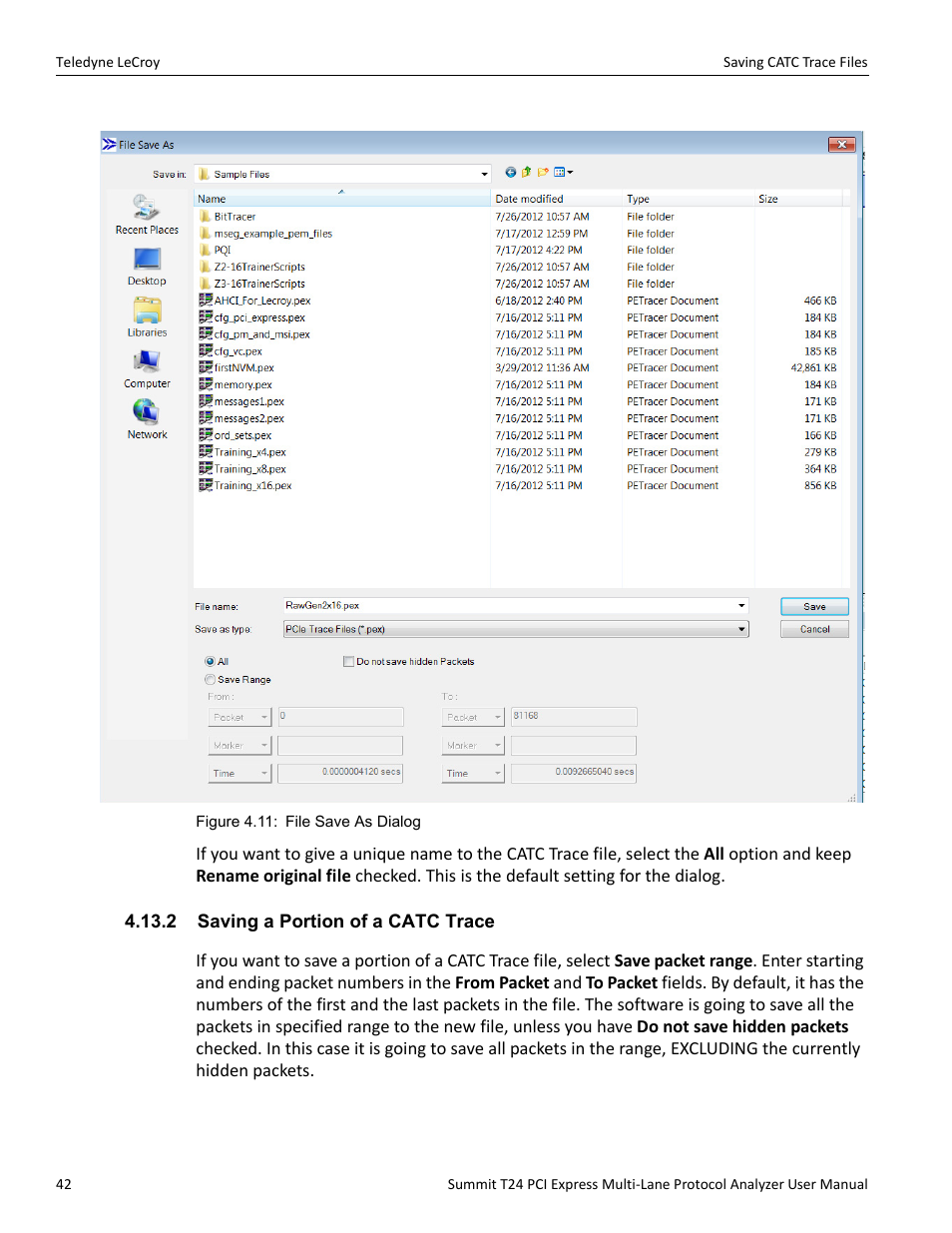 2 saving a portion of a catc trace | Teledyne LeCroy Summit T24 PCIe Multi-lane Protocol Analyzer User Manual User Manual | Page 54 / 244