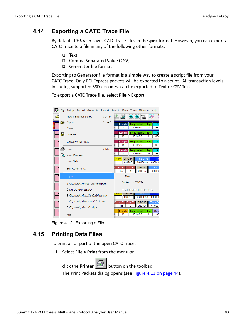 14 exporting a catc trace file, 15 printing data files | Teledyne LeCroy Summit T24 PCIe Multi-lane Protocol Analyzer User Manual User Manual | Page 55 / 244
