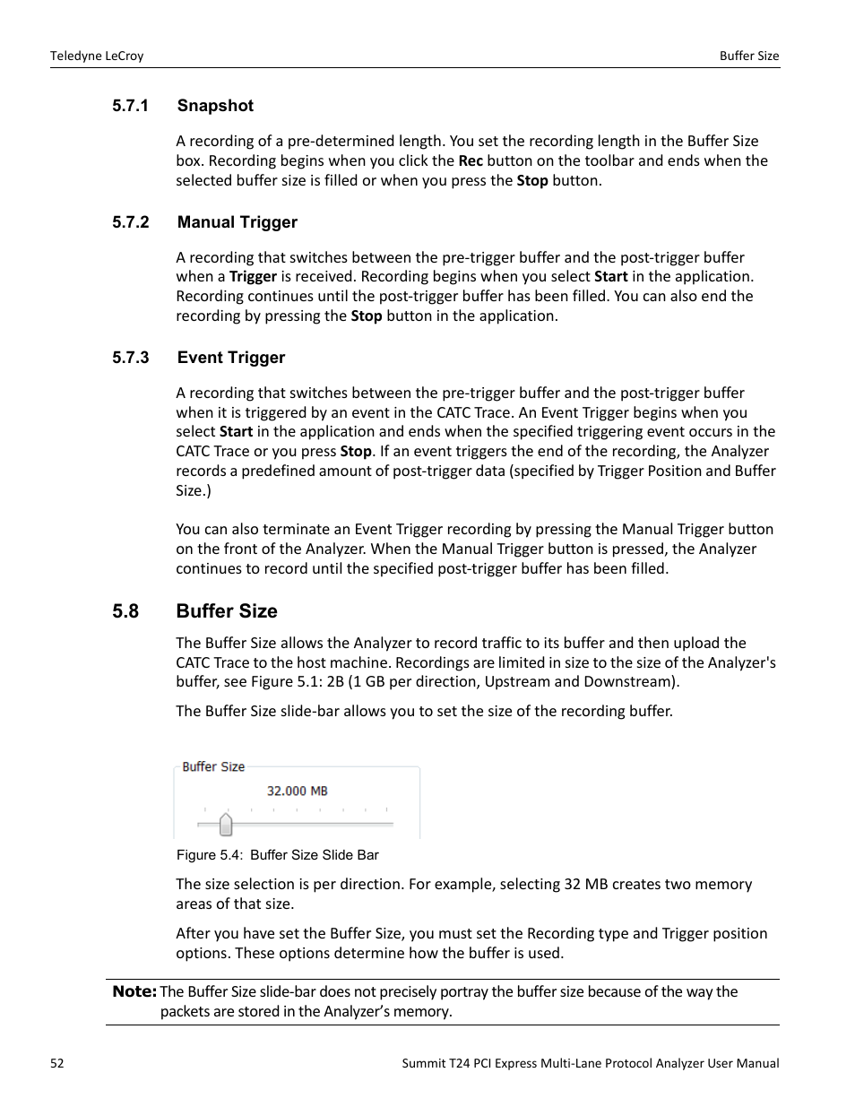 1 snapshot, 2 manual trigger, 3 event trigger | 8 buffer size | Teledyne LeCroy Summit T24 PCIe Multi-lane Protocol Analyzer User Manual User Manual | Page 64 / 244