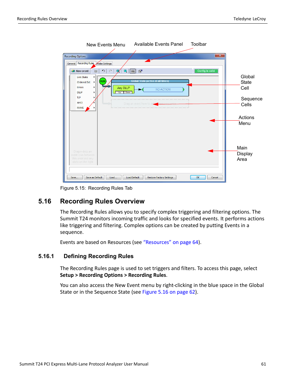 16 recording rules overview, 1 defining recording rules | Teledyne LeCroy Summit T24 PCIe Multi-lane Protocol Analyzer User Manual User Manual | Page 73 / 244