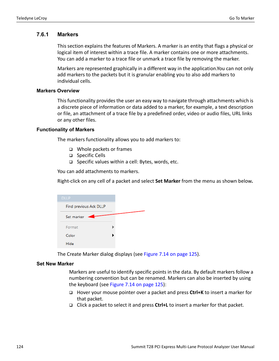 1 markers, Markers overview, Functionality of markers | Set new marker | Teledyne LeCroy Summit T28 PCIe Multi-lane Protocol Analyzer User Manual User Manual | Page 136 / 256