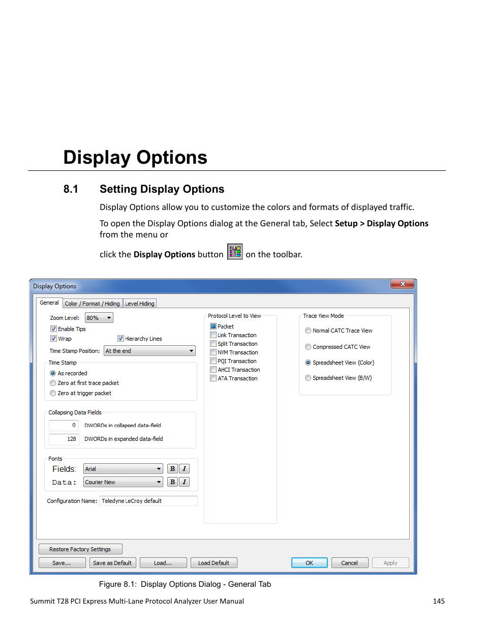 Display options, 1 setting display options, Chapter 8: display options | Chapter 8 | Teledyne LeCroy Summit T28 PCIe Multi-lane Protocol Analyzer User Manual User Manual | Page 157 / 256