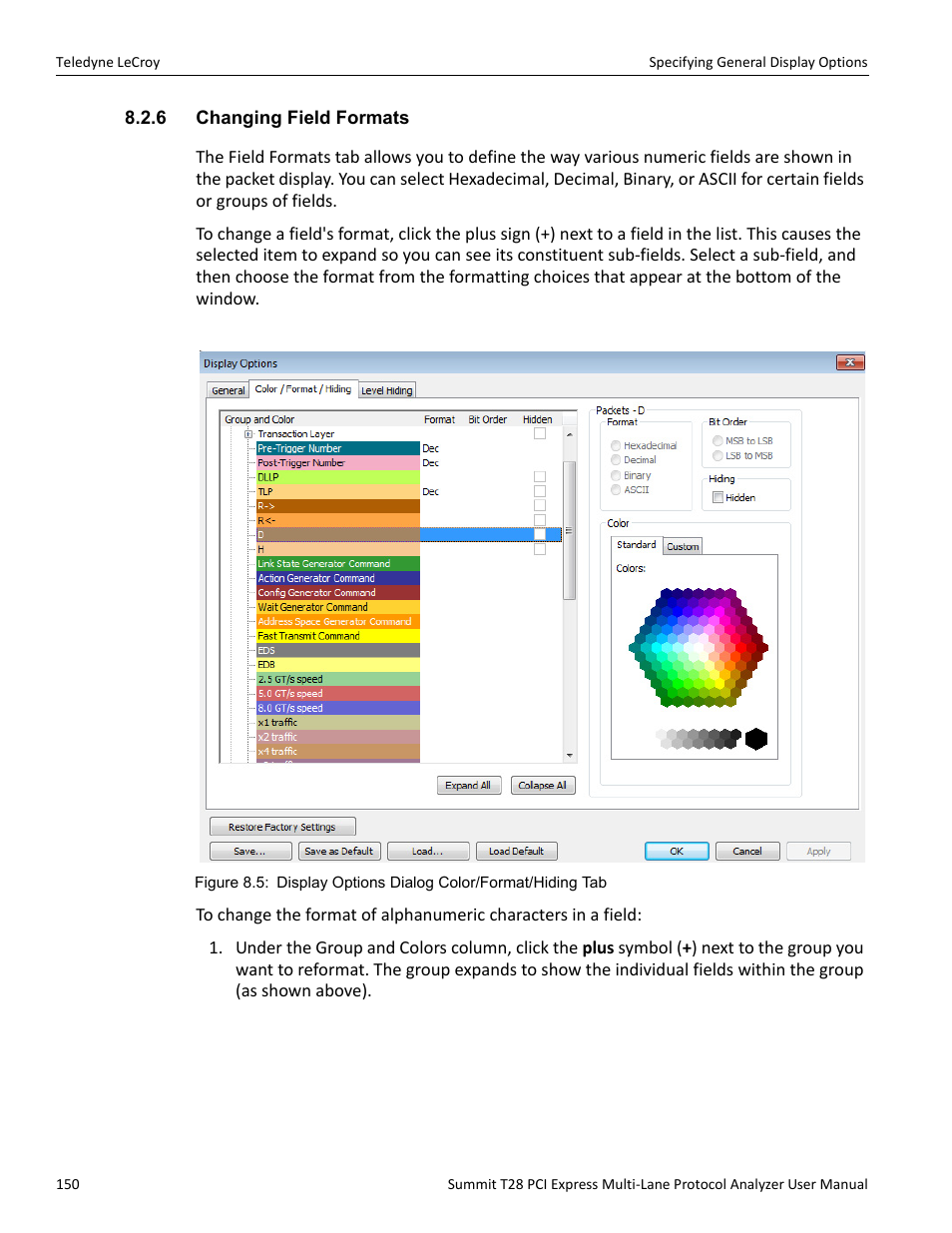 6 changing field formats | Teledyne LeCroy Summit T28 PCIe Multi-lane Protocol Analyzer User Manual User Manual | Page 162 / 256