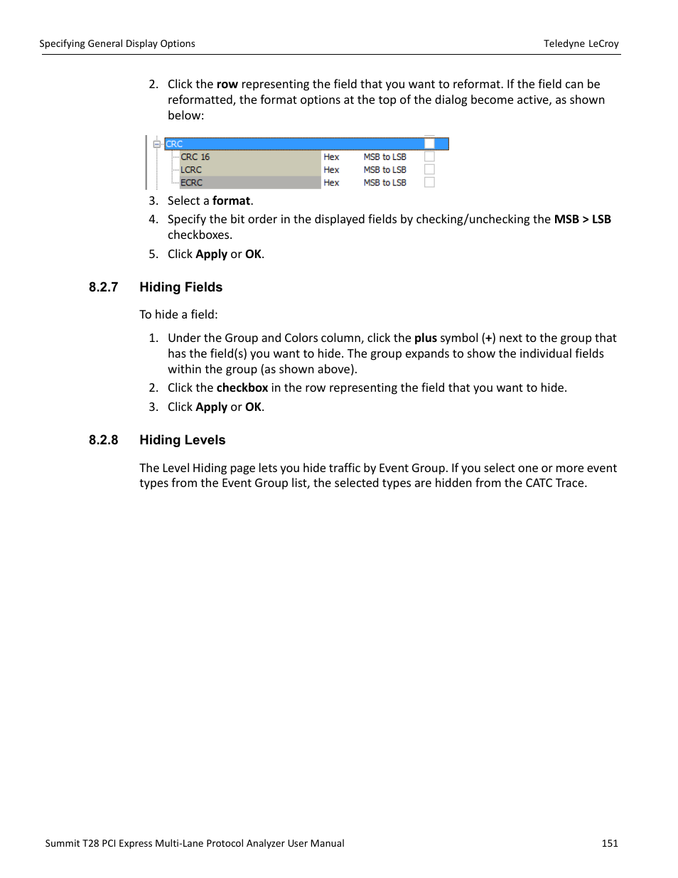 7 hiding fields, 8 hiding levels, 7 hiding fields 8.2.8 hiding levels | Teledyne LeCroy Summit T28 PCIe Multi-lane Protocol Analyzer User Manual User Manual | Page 163 / 256