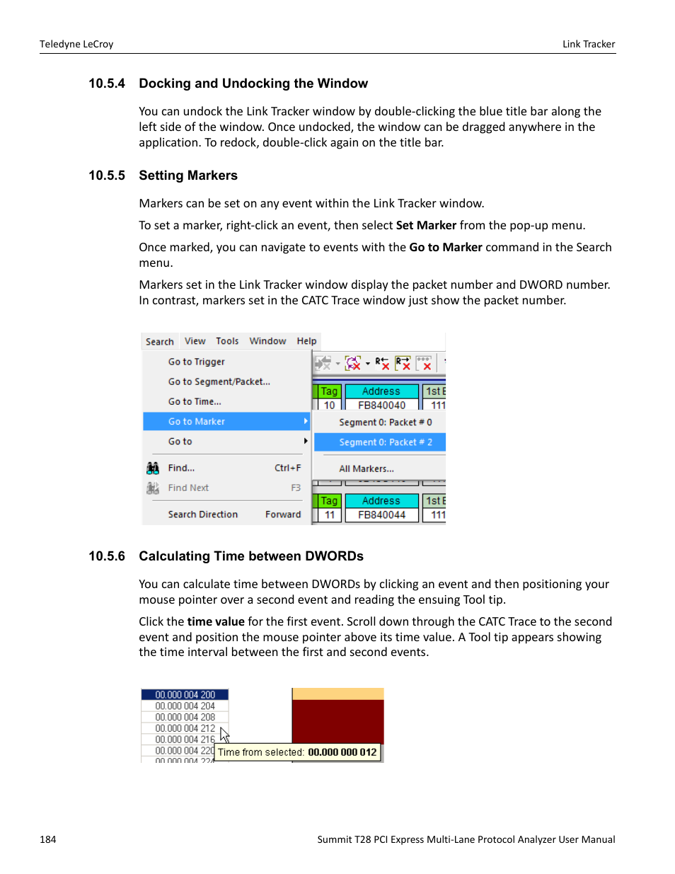 4 docking and undocking the window, 5 setting markers, 6 calculating time between dwords | Teledyne LeCroy Summit T28 PCIe Multi-lane Protocol Analyzer User Manual User Manual | Page 196 / 256