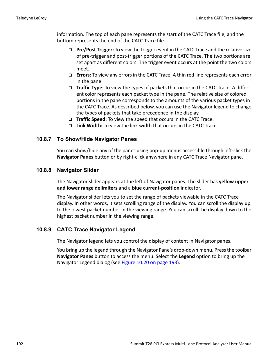 7 to show/hide navigator panes, 8 navigator slider, 9 catc trace navigator legend | Teledyne LeCroy Summit T28 PCIe Multi-lane Protocol Analyzer User Manual User Manual | Page 204 / 256