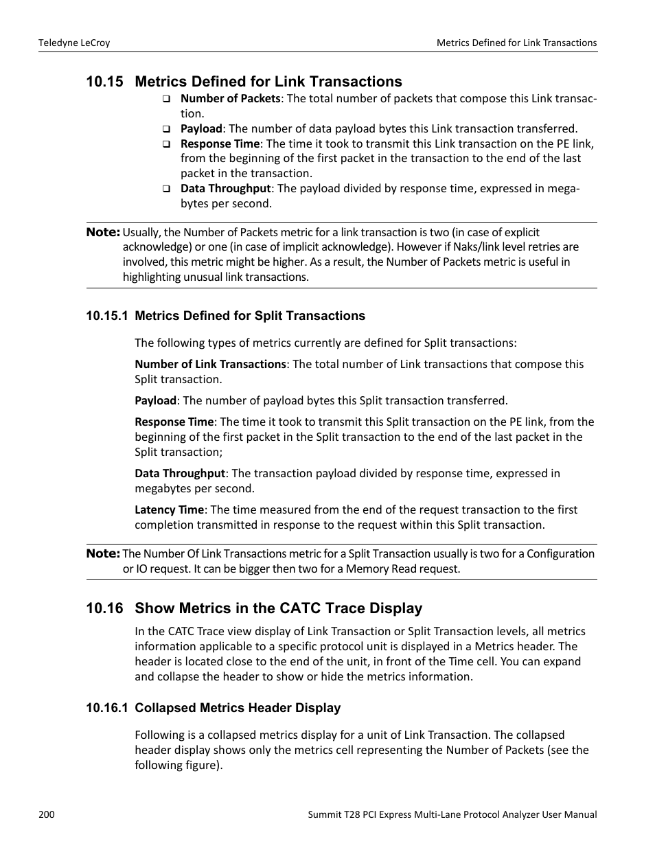 15 metrics defined for link transactions, 1 metrics defined for split transactions, 16 show metrics in the catc trace display | 1 collapsed metrics header display | Teledyne LeCroy Summit T28 PCIe Multi-lane Protocol Analyzer User Manual User Manual | Page 212 / 256