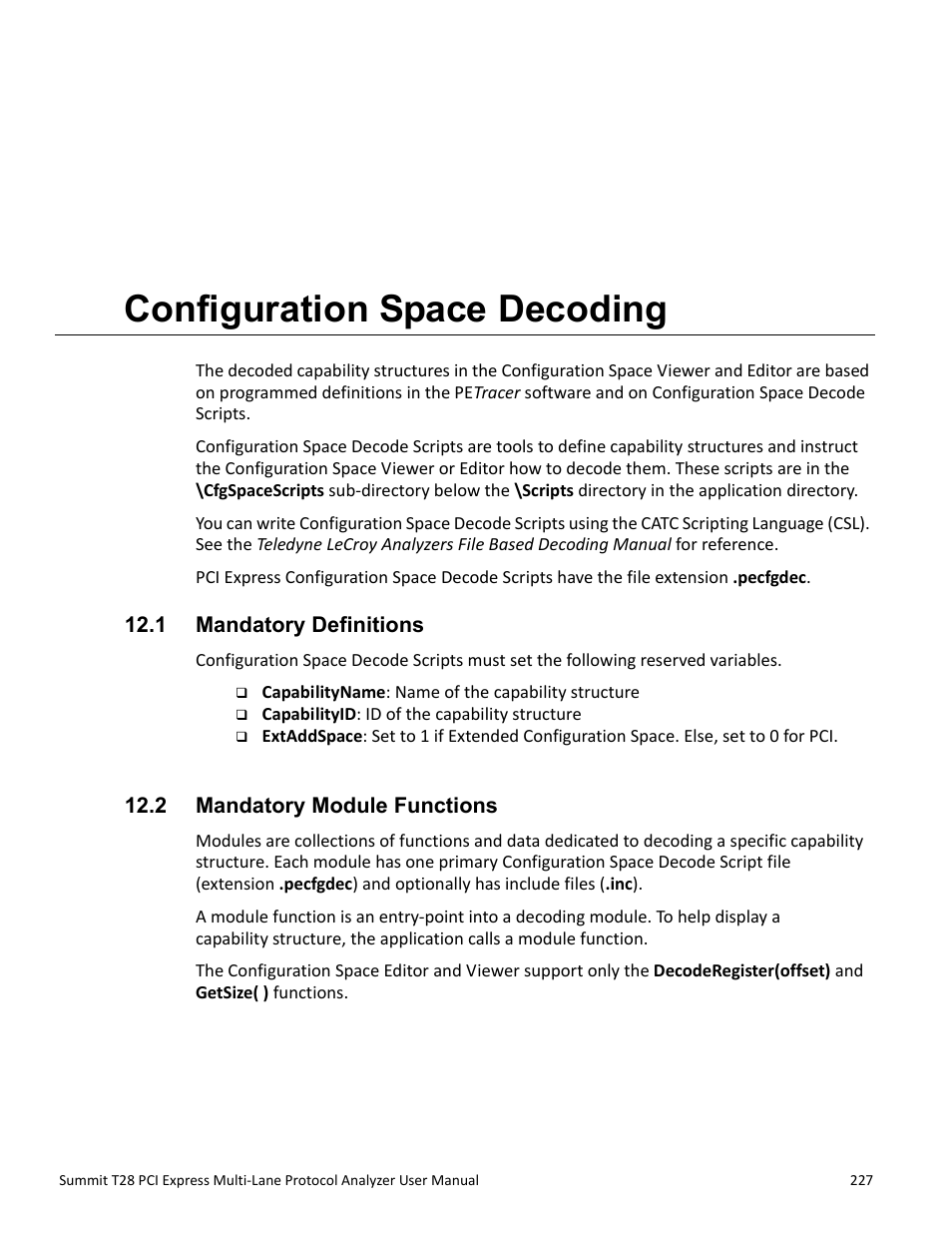 Configuration space decoding, 1 mandatory definitions, 2 mandatory module functions | Appendix a: configuration space decoding, Appendix a | Teledyne LeCroy Summit T28 PCIe Multi-lane Protocol Analyzer User Manual User Manual | Page 239 / 256
