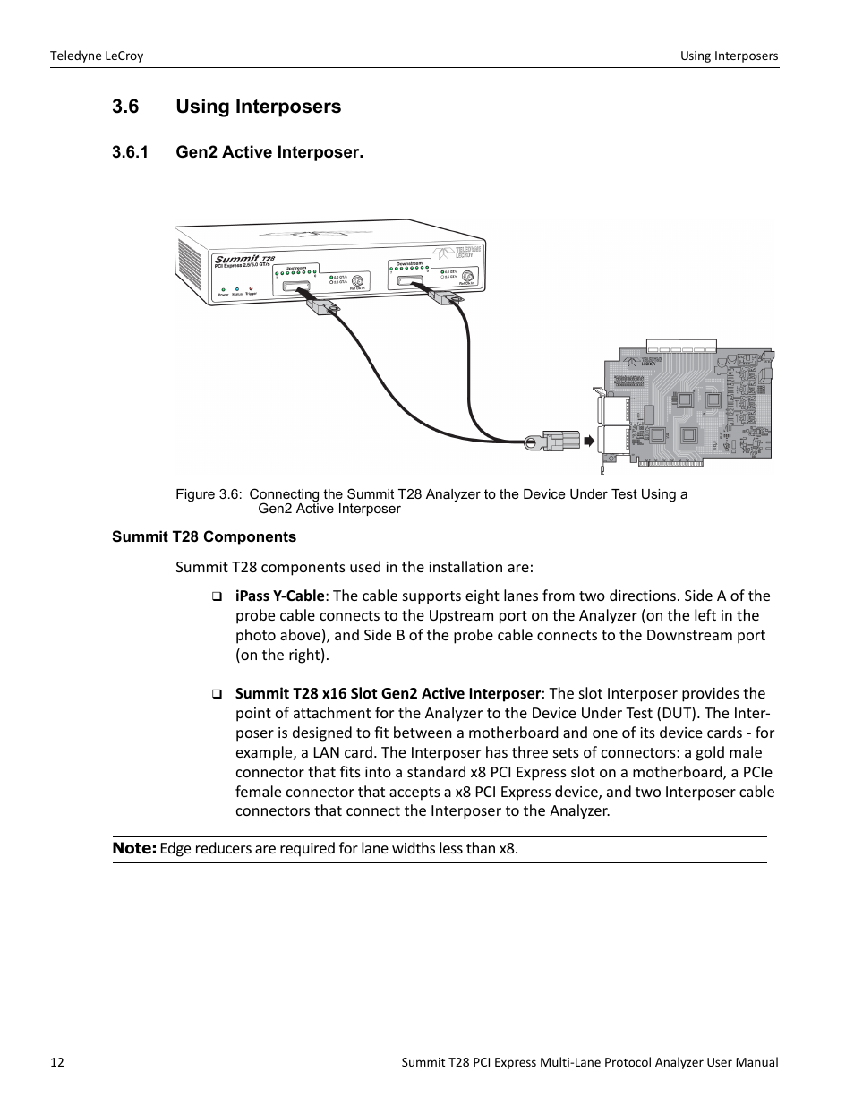 6 using interposers, 1 gen2 active interposer, Summit t28 components | Teledyne LeCroy Summit T28 PCIe Multi-lane Protocol Analyzer User Manual User Manual | Page 24 / 256