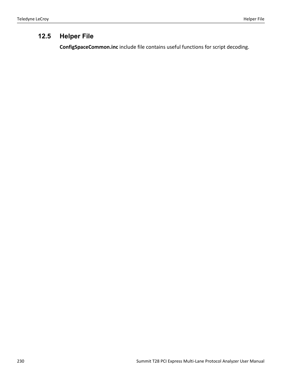 5 helper file | Teledyne LeCroy Summit T28 PCIe Multi-lane Protocol Analyzer User Manual User Manual | Page 242 / 256