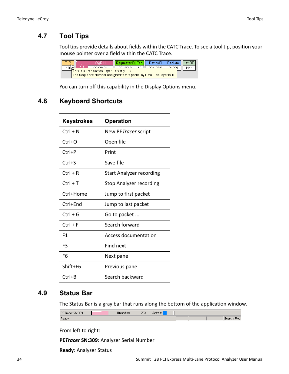 7 tool tips, 8 keyboard shortcuts, 9 status bar | 7 tool tips 4.8 keyboard shortcuts 4.9 status bar | Teledyne LeCroy Summit T28 PCIe Multi-lane Protocol Analyzer User Manual User Manual | Page 46 / 256