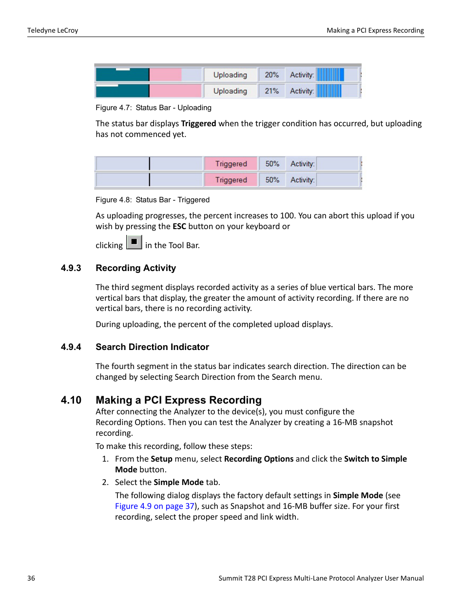 3 recording activity, 4 search direction indicator, 10 making a pci express recording | Teledyne LeCroy Summit T28 PCIe Multi-lane Protocol Analyzer User Manual User Manual | Page 48 / 256