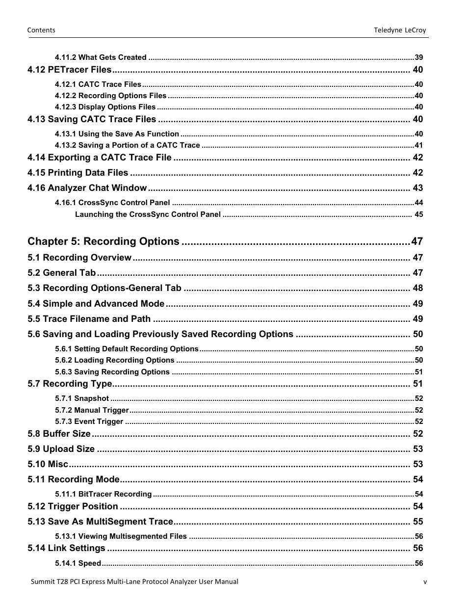 Chapter 5: recording options | Teledyne LeCroy Summit T28 PCIe Multi-lane Protocol Analyzer User Manual User Manual | Page 5 / 256