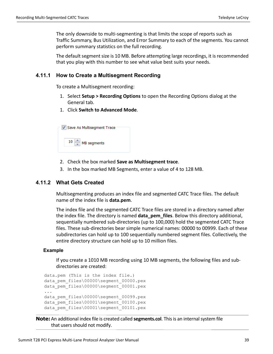 1 how to create a multisegment recording, 2 what gets created | Teledyne LeCroy Summit T28 PCIe Multi-lane Protocol Analyzer User Manual User Manual | Page 51 / 256