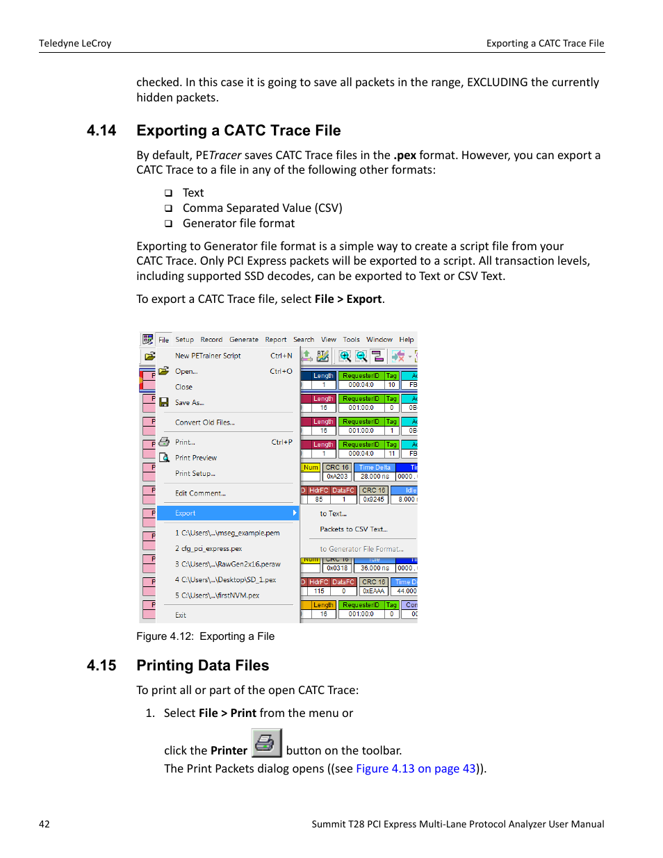 14 exporting a catc trace file, 15 printing data files | Teledyne LeCroy Summit T28 PCIe Multi-lane Protocol Analyzer User Manual User Manual | Page 54 / 256