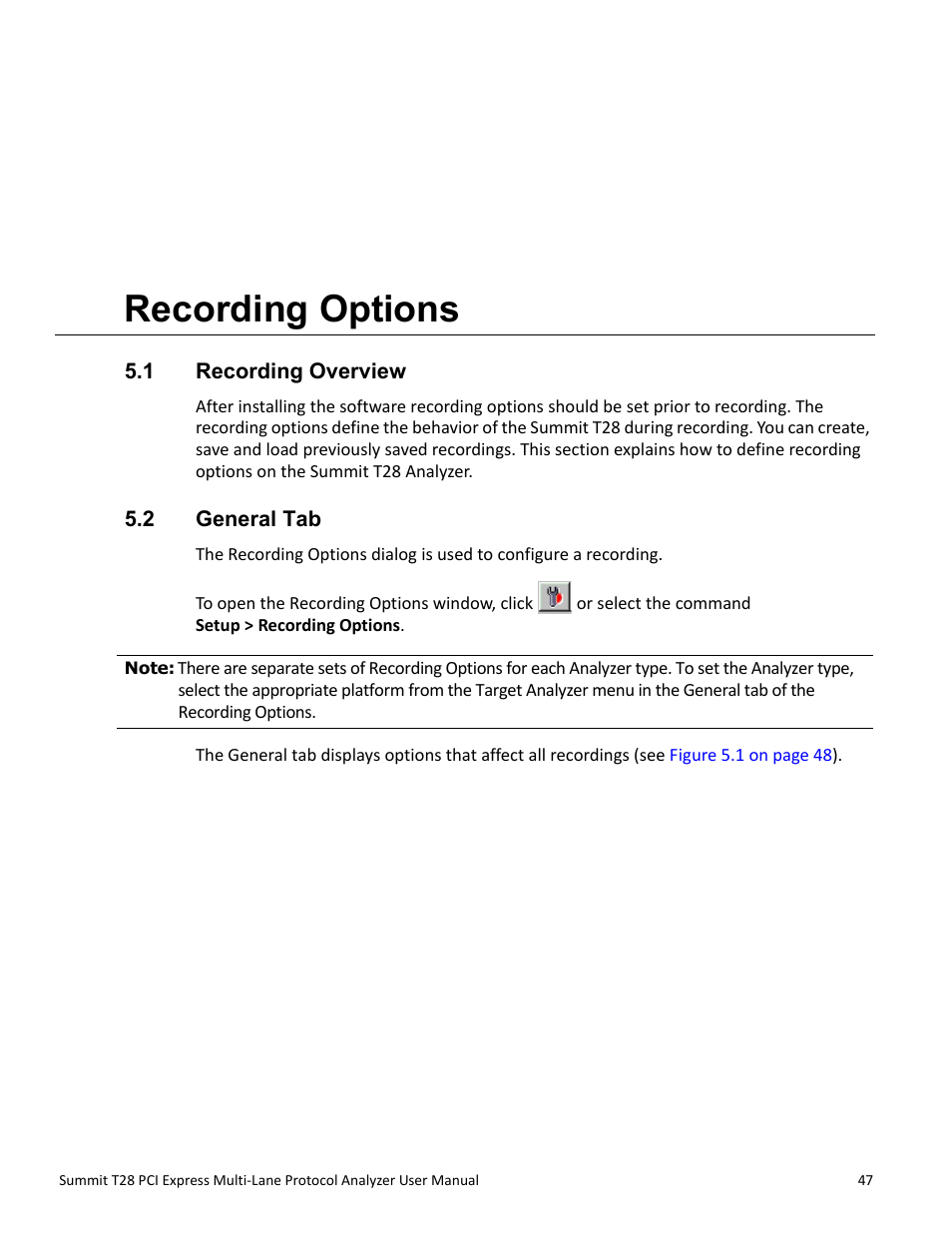 Recording options, 1 recording overview, 2 general tab | Chapter 5: recording options, 1 recording overview 5.2 general tab, Chapter 5 | Teledyne LeCroy Summit T28 PCIe Multi-lane Protocol Analyzer User Manual User Manual | Page 59 / 256