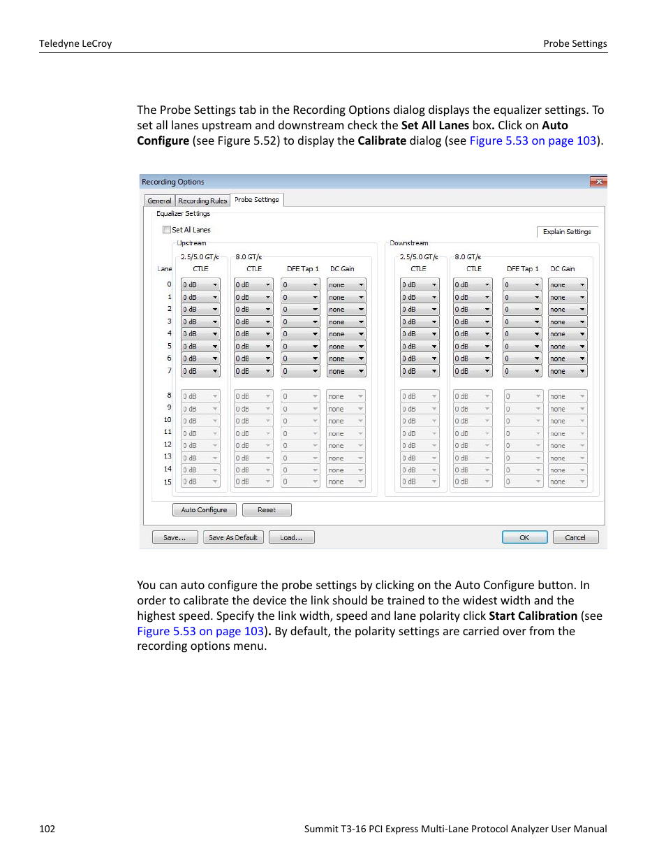 1 setting auto calibration | Teledyne LeCroy Summit T3-16 PCIe Multi-lane Protocol Analyzer User Manual User Manual | Page 114 / 266