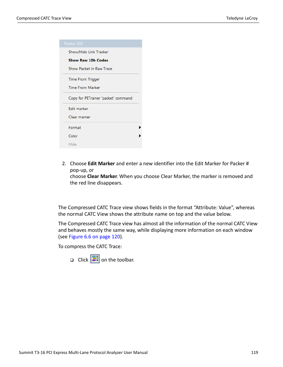 11 compressed catc trace view | Teledyne LeCroy Summit T3-16 PCIe Multi-lane Protocol Analyzer User Manual User Manual | Page 131 / 266