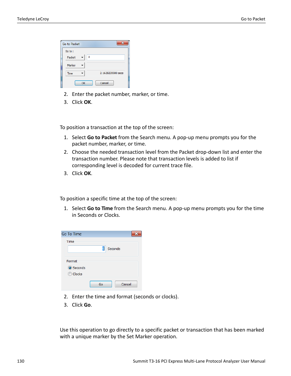4 go to packet, 5 go to time, 6 go to marker | Teledyne LeCroy Summit T3-16 PCIe Multi-lane Protocol Analyzer User Manual User Manual | Page 142 / 266