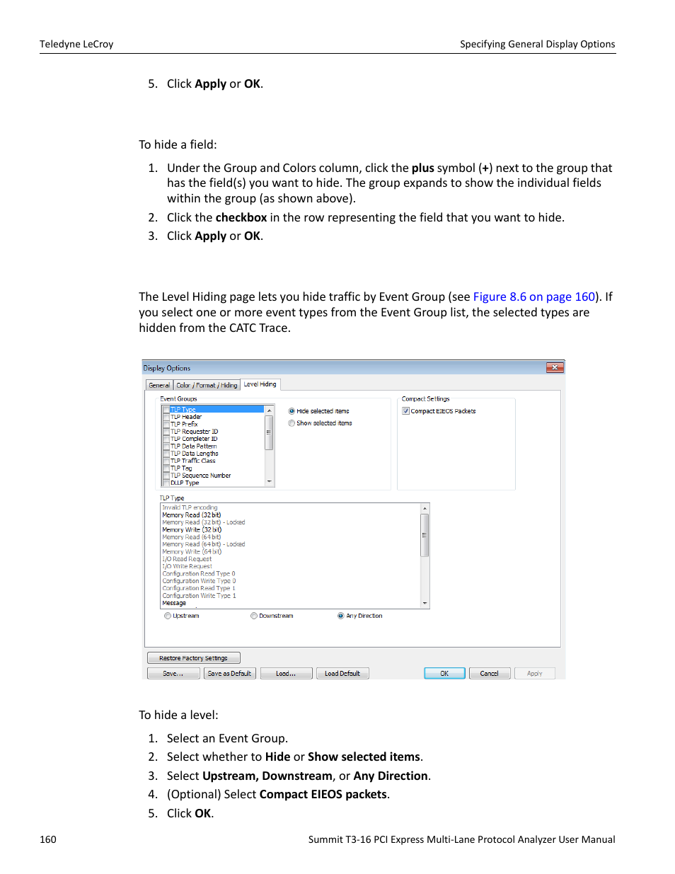 7 hiding fields, 8 hiding levels | Teledyne LeCroy Summit T3-16 PCIe Multi-lane Protocol Analyzer User Manual User Manual | Page 172 / 266
