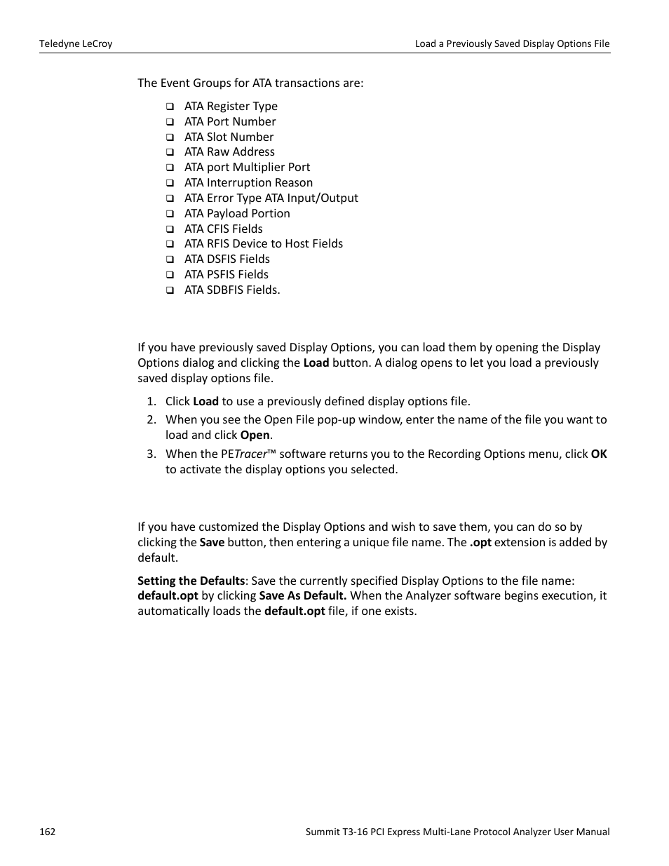 3 load a previously saved display options file, 4 saving display options | Teledyne LeCroy Summit T3-16 PCIe Multi-lane Protocol Analyzer User Manual User Manual | Page 174 / 266