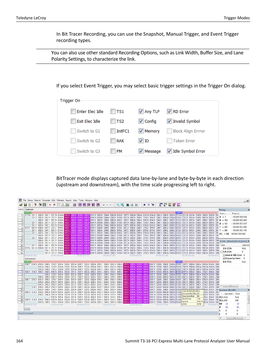 2 trigger modes, 3 views available for captured data | Teledyne LeCroy Summit T3-16 PCIe Multi-lane Protocol Analyzer User Manual User Manual | Page 176 / 266