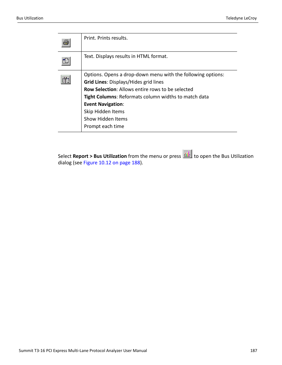 4 bus utilization | Teledyne LeCroy Summit T3-16 PCIe Multi-lane Protocol Analyzer User Manual User Manual | Page 199 / 266