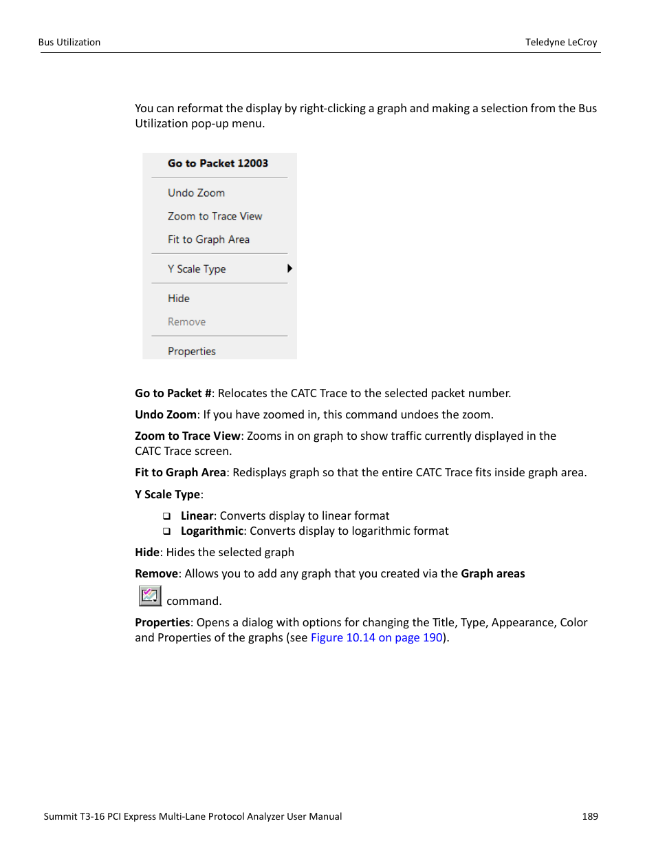1 bus utilization pop-up menu | Teledyne LeCroy Summit T3-16 PCIe Multi-lane Protocol Analyzer User Manual User Manual | Page 201 / 266