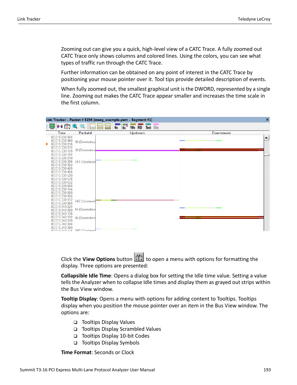 2 zooming in and out | Teledyne LeCroy Summit T3-16 PCIe Multi-lane Protocol Analyzer User Manual User Manual | Page 205 / 266