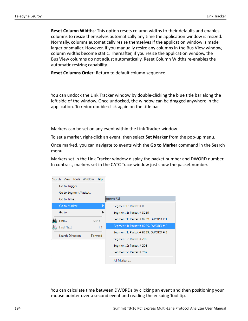 4 docking and undocking the window, 5 setting markers, 6 calculating time between dwords | Teledyne LeCroy Summit T3-16 PCIe Multi-lane Protocol Analyzer User Manual User Manual | Page 206 / 266