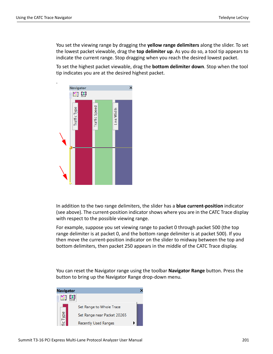 3 navigator ranges, 4 to determine current position, 5 t o reset navigator range | 5 to reset navigator range | Teledyne LeCroy Summit T3-16 PCIe Multi-lane Protocol Analyzer User Manual User Manual | Page 213 / 266