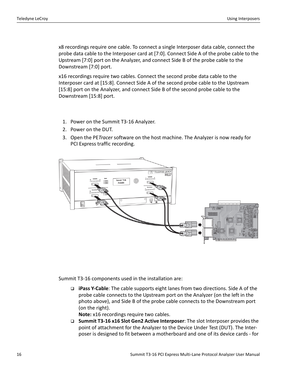 3 connecting the probe data cable, 4 power on analyzer and then dut, 5 summit t3-16 components | Teledyne LeCroy Summit T3-16 PCIe Multi-lane Protocol Analyzer User Manual User Manual | Page 28 / 266