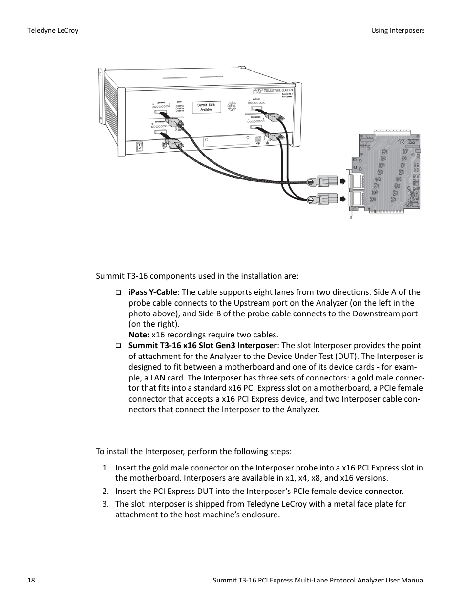 9 summit t3-16 components, 10 installing the gen3 interposer | Teledyne LeCroy Summit T3-16 PCIe Multi-lane Protocol Analyzer User Manual User Manual | Page 30 / 266