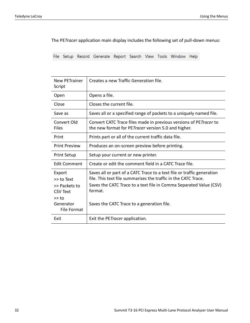 5 using the menus, 1 file menu | Teledyne LeCroy Summit T3-16 PCIe Multi-lane Protocol Analyzer User Manual User Manual | Page 44 / 266