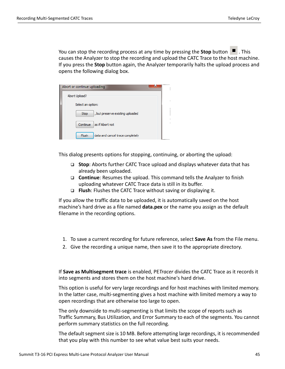 1 stopping a recording, 2 saving a recording, 11 recording multi-segmented catc traces | Teledyne LeCroy Summit T3-16 PCIe Multi-lane Protocol Analyzer User Manual User Manual | Page 57 / 266