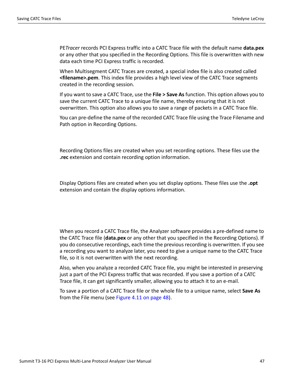 1 catc trace files, 2 recording options files, 3 display options files | 13 saving catc trace files, 1 using the save as function | Teledyne LeCroy Summit T3-16 PCIe Multi-lane Protocol Analyzer User Manual User Manual | Page 59 / 266