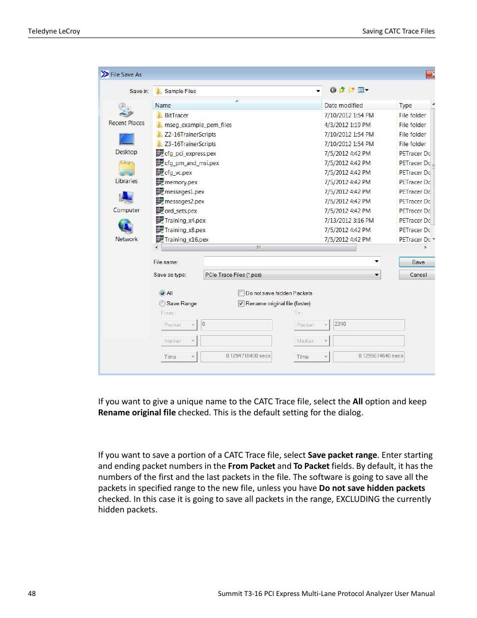 2 saving a portion of a catc trace | Teledyne LeCroy Summit T3-16 PCIe Multi-lane Protocol Analyzer User Manual User Manual | Page 60 / 266