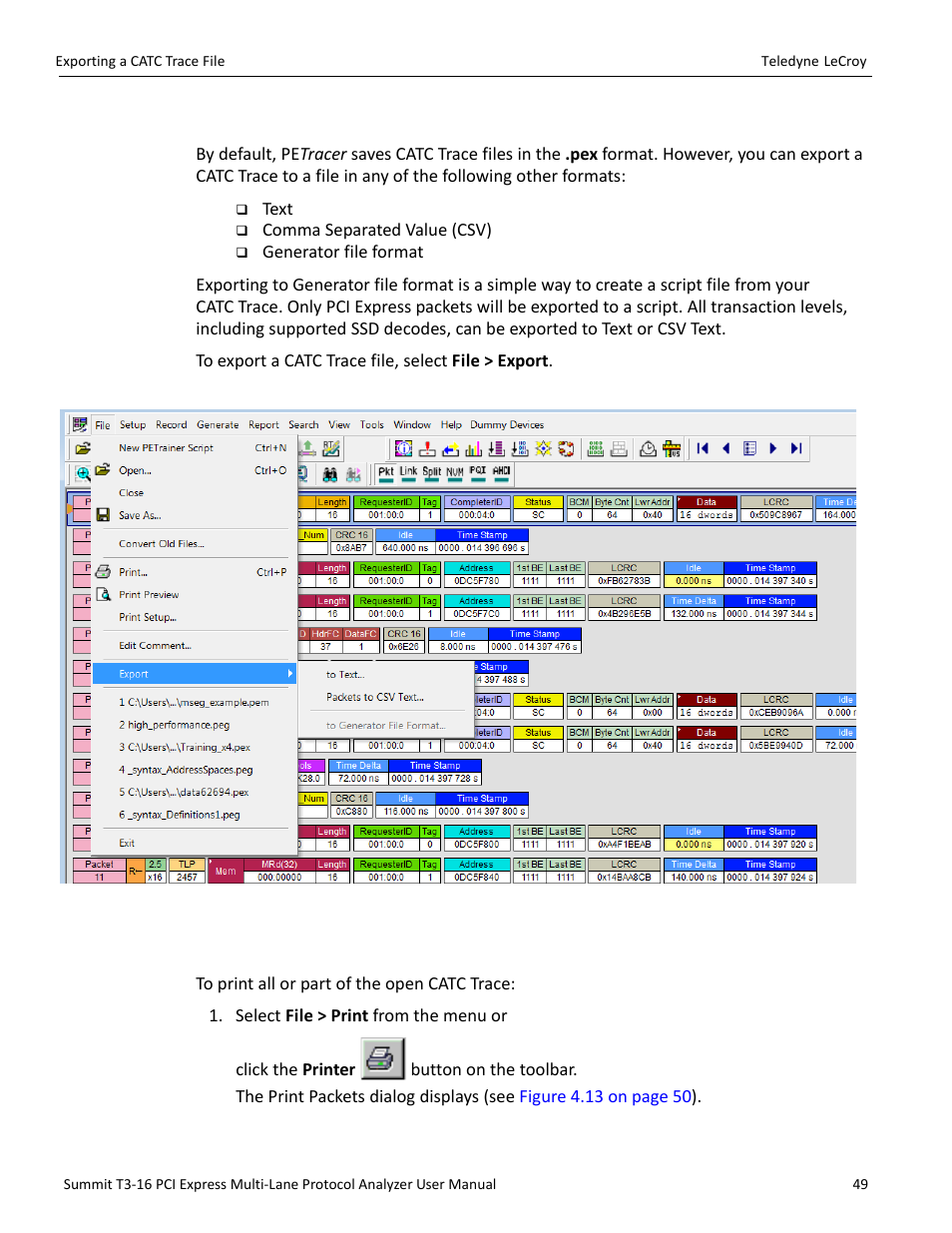 14 exporting a catc trace file, 15 printing data files | Teledyne LeCroy Summit T3-16 PCIe Multi-lane Protocol Analyzer User Manual User Manual | Page 61 / 266