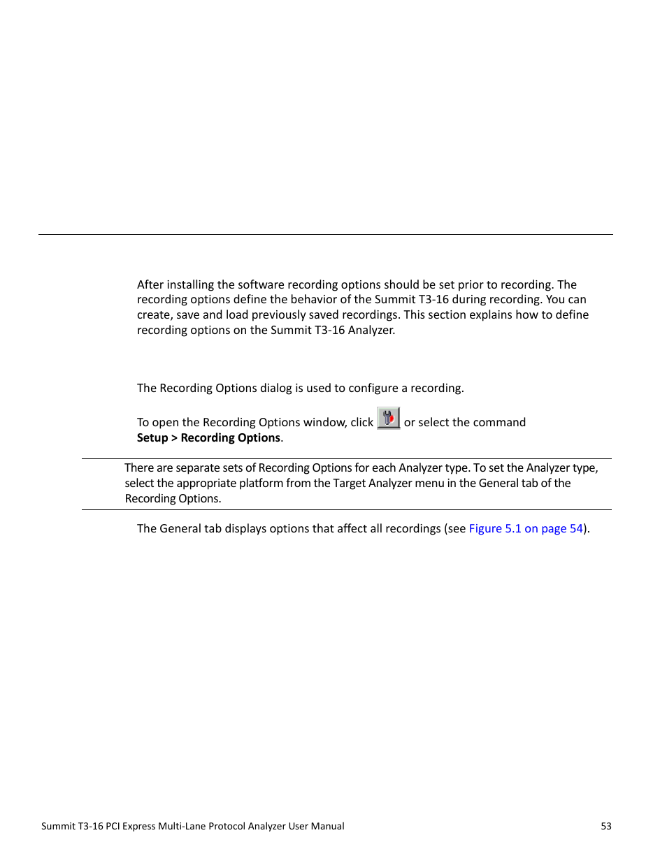 Recording options, 1 recording overview, 2 general tab | Chapter 5: recording options, Chapter 5 | Teledyne LeCroy Summit T3-16 PCIe Multi-lane Protocol Analyzer User Manual User Manual | Page 65 / 266