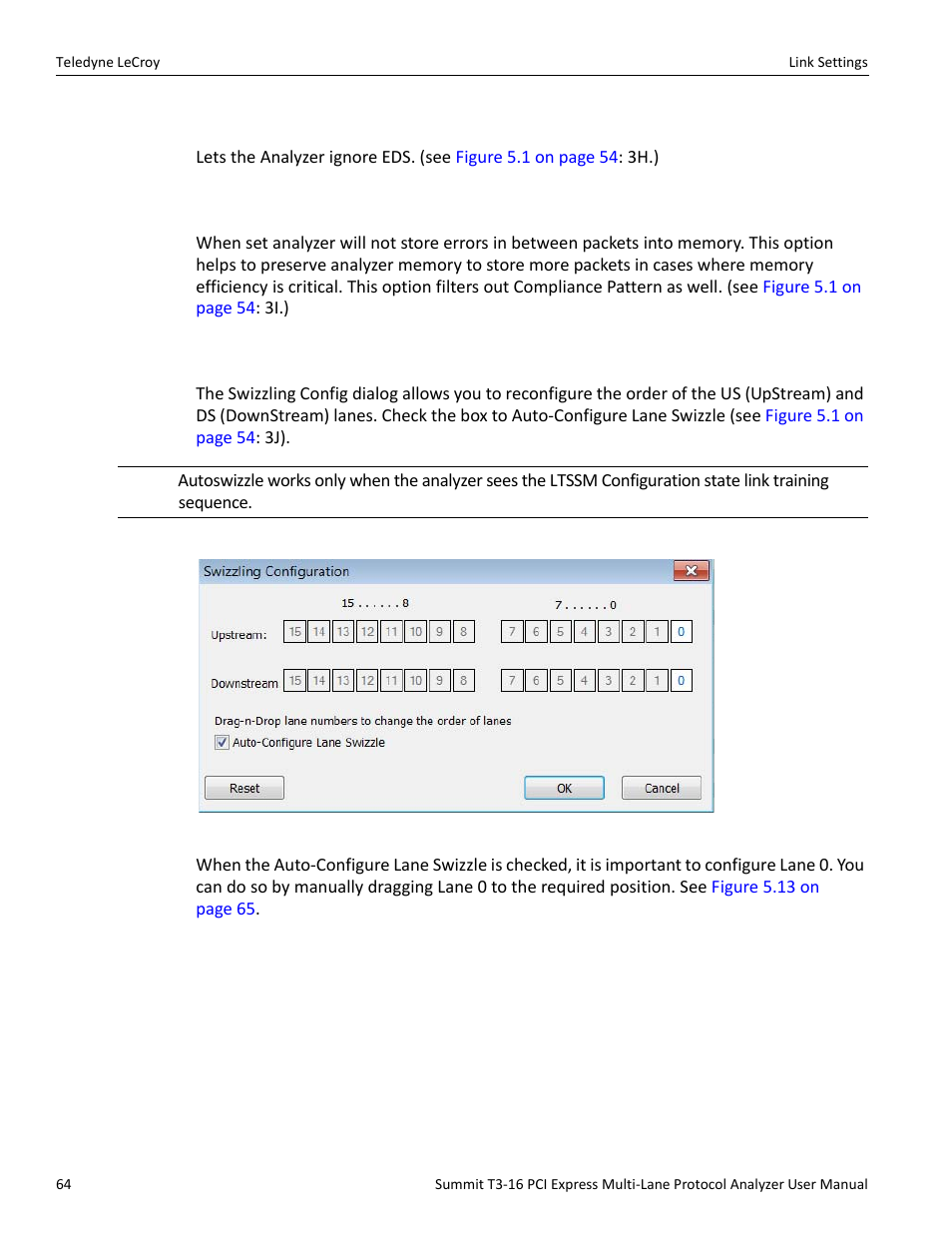 7 ignore eds, 8 ignore idle errors, 9 swizzling config | Teledyne LeCroy Summit T3-16 PCIe Multi-lane Protocol Analyzer User Manual User Manual | Page 76 / 266