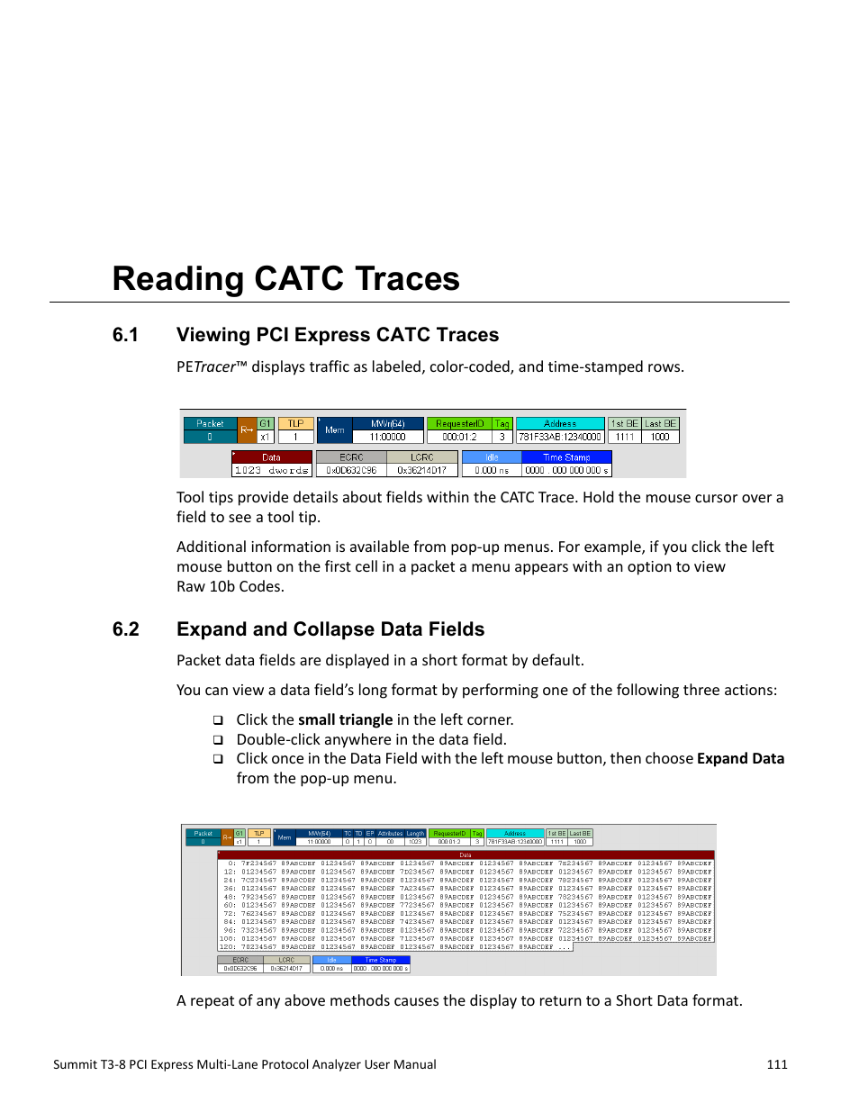 Reading catc traces, 1 viewing pci express catc traces, 2 expand and collapse data fields | Chapter 6: reading catc traces, Chapter 6 | Teledyne LeCroy Summit T3-8 PCIe Multi-lane Protocol Analyzer User Manual User Manual | Page 123 / 266