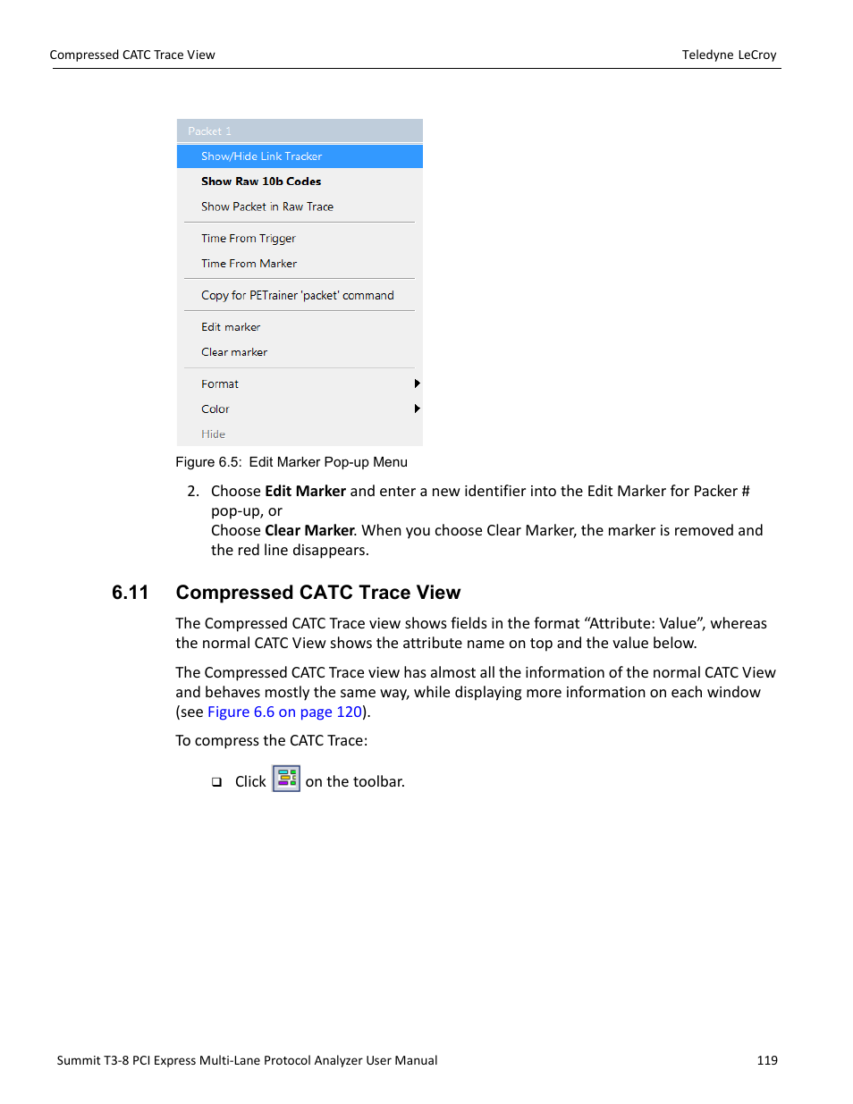 11 compressed catc trace view | Teledyne LeCroy Summit T3-8 PCIe Multi-lane Protocol Analyzer User Manual User Manual | Page 131 / 266