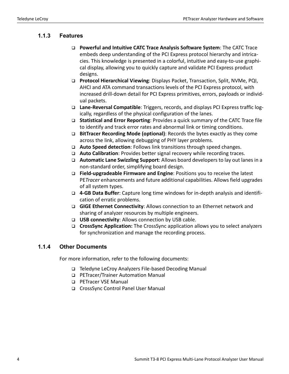 3 features, 4 other documents, 3 features 1.1.4 other documents | Teledyne LeCroy Summit T3-8 PCIe Multi-lane Protocol Analyzer User Manual User Manual | Page 16 / 266
